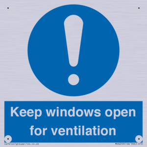 Keep windows open for ventilation